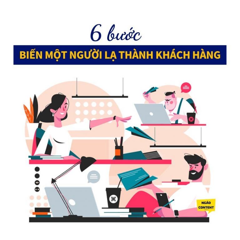 6 bước biến người lại thành khách hàng